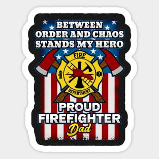 Firefighter Proud Dad Sticker